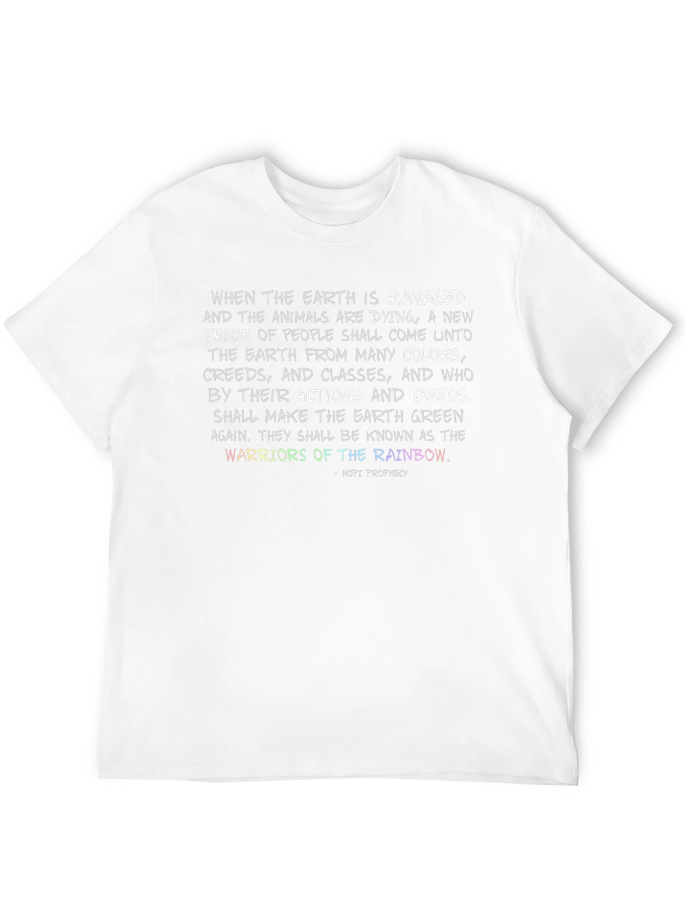 Warriors of the Rainbow T-Shirt - Earth Healing