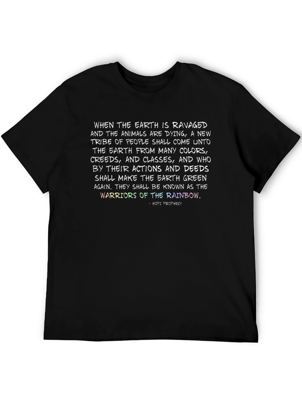 Warriors of the Rainbow T-Shirt - Earth Healing