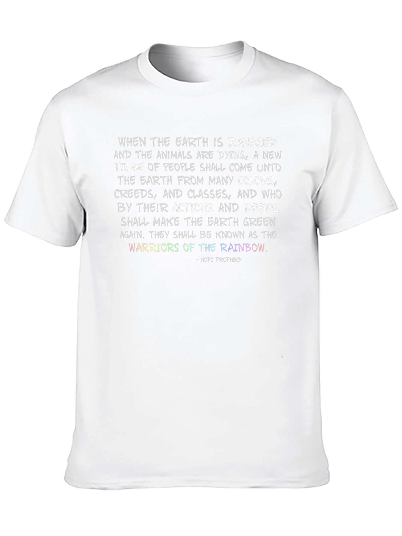 Warriors of the Rainbow T-Shirt - Earth Healing