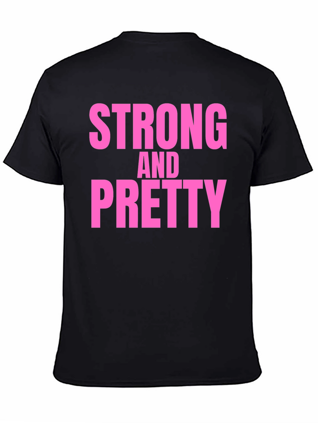 Strong & Pretty Graphic T-Shirt - Black