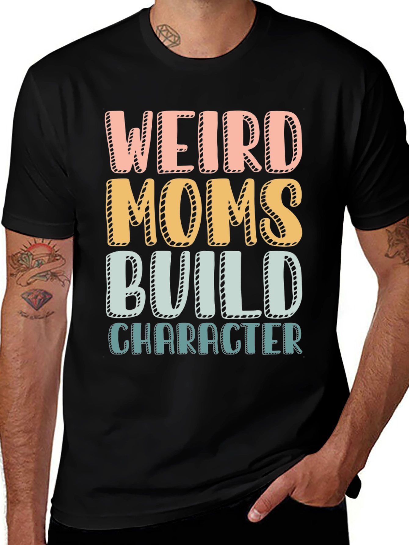 Weird Moms Build Character T-Shirt