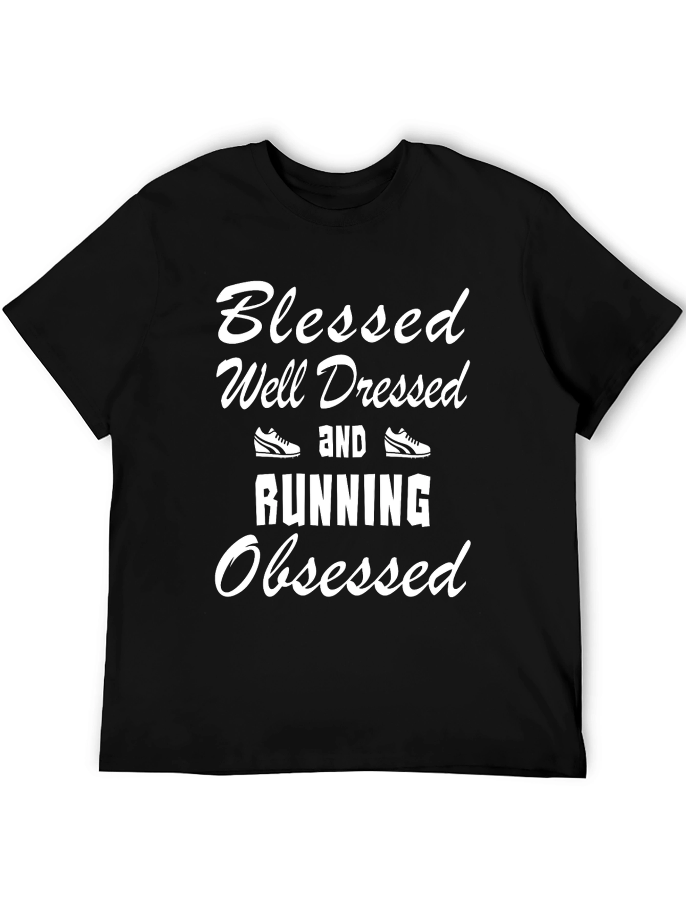 Blessed Well Dressed Running Obsessed Black T-Shirt