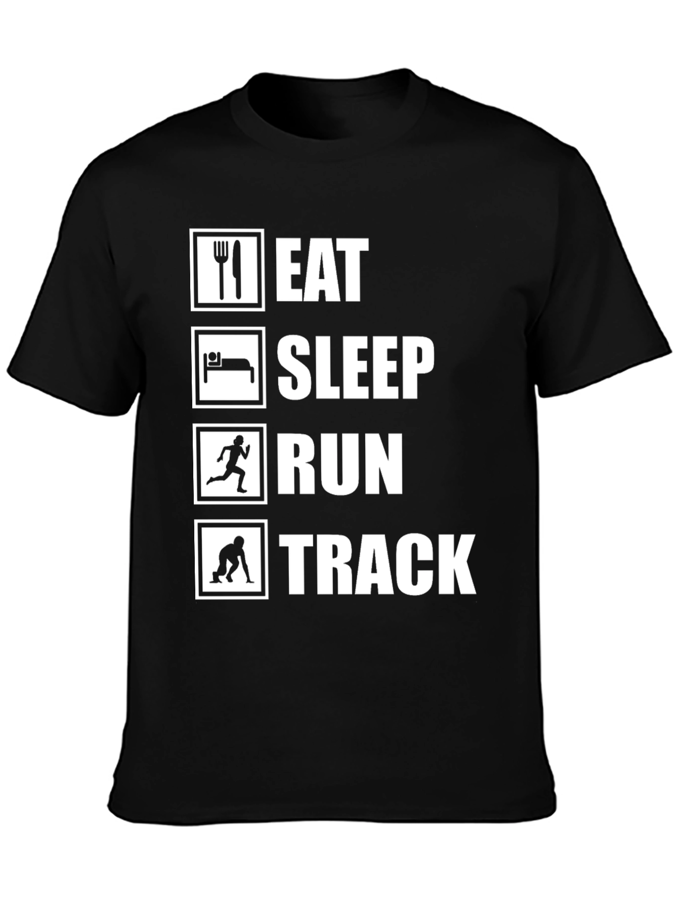 Eat Sleep Run Track T-Shirt - Runners Motivation
