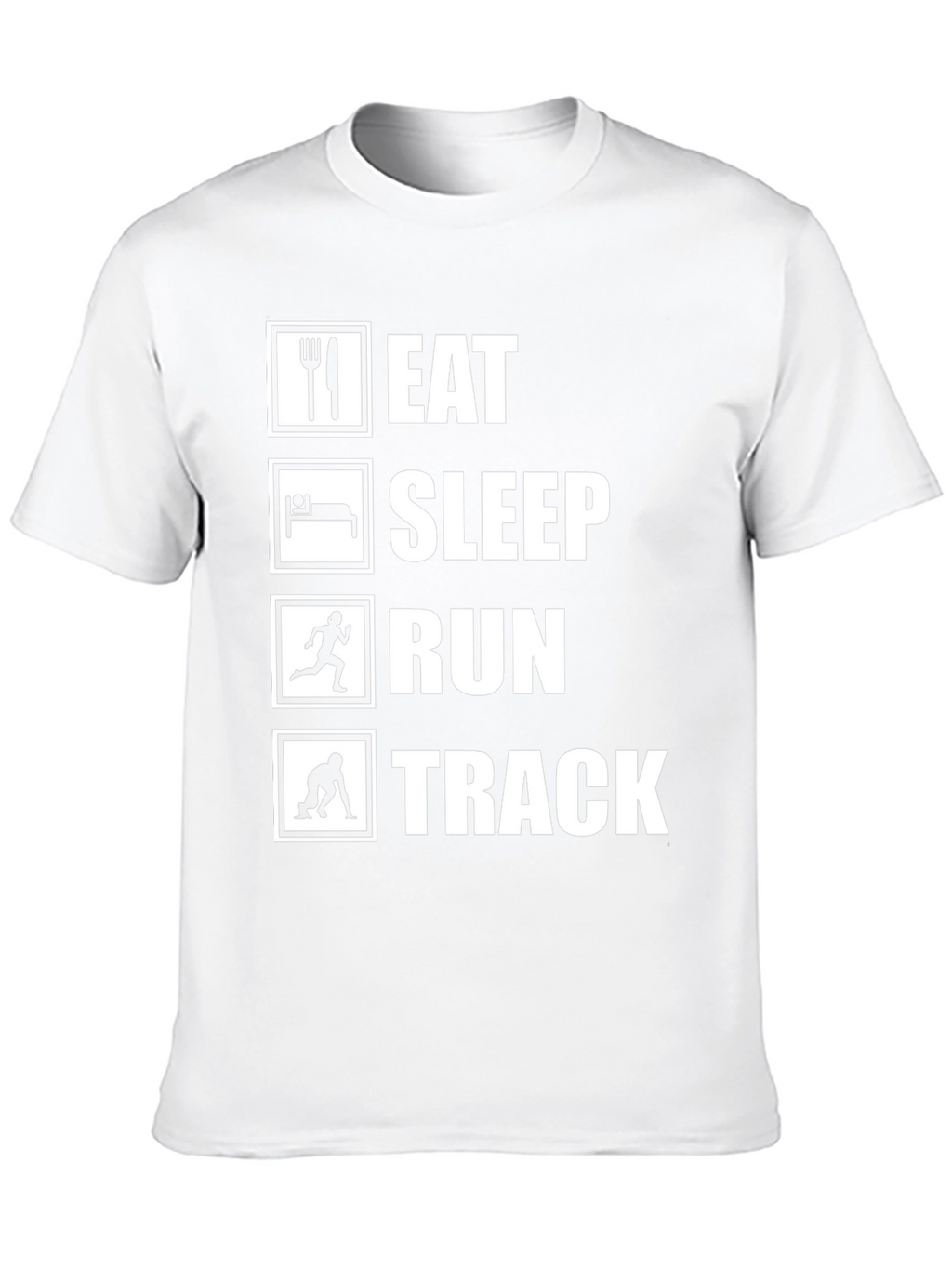 Eat Sleep Run Track T-Shirt - Runners Motivation