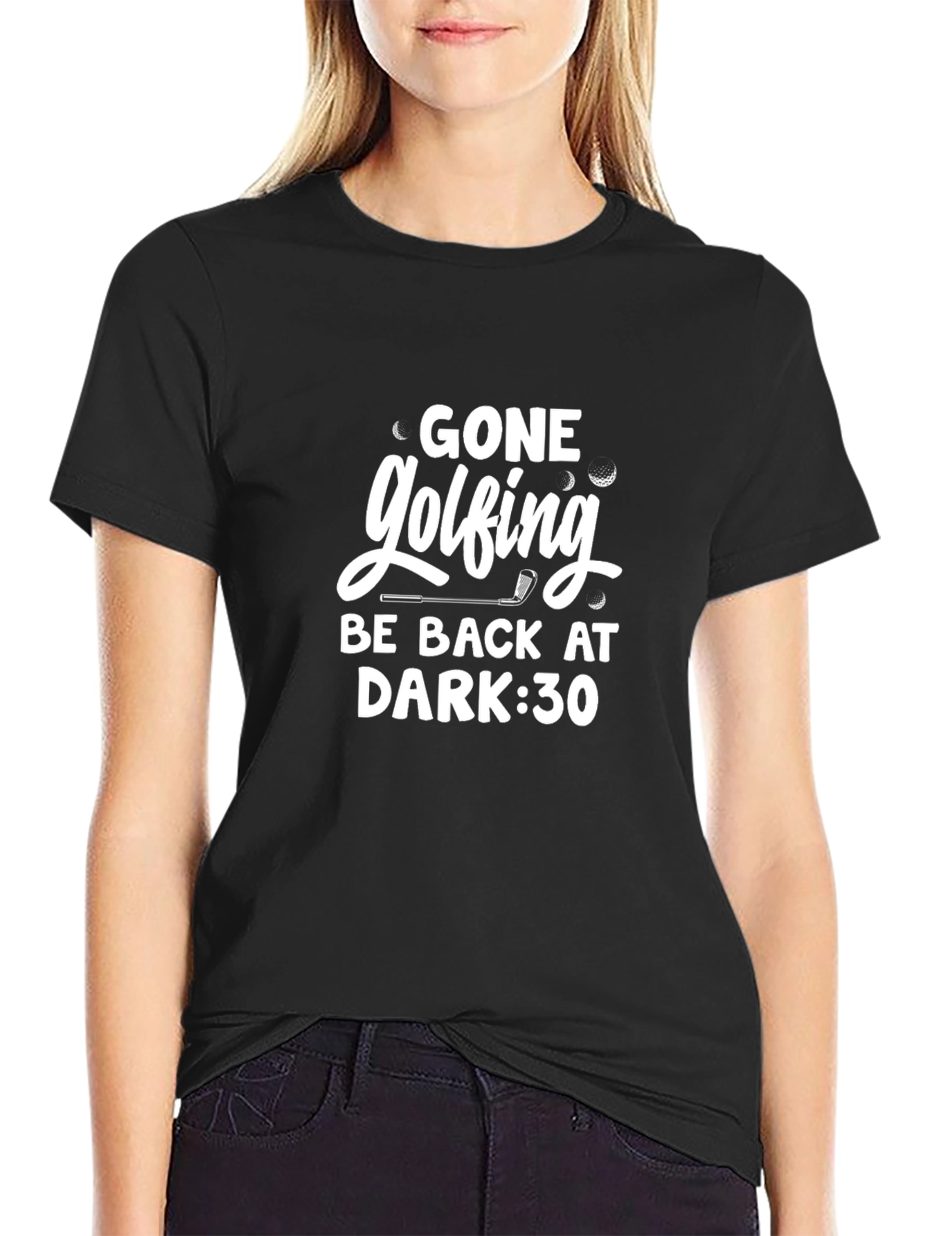 Gone Golfing T-Shirt -  Be Back at Dark:30