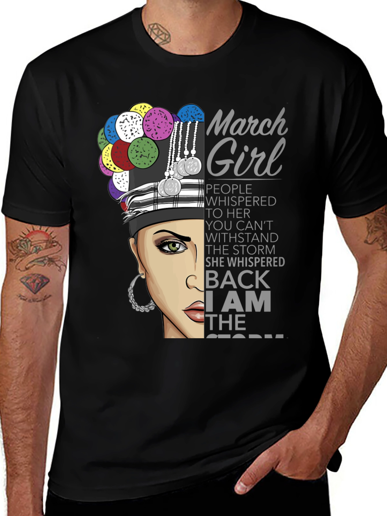 March Girl T-Shirt - I Am The Storm Tee