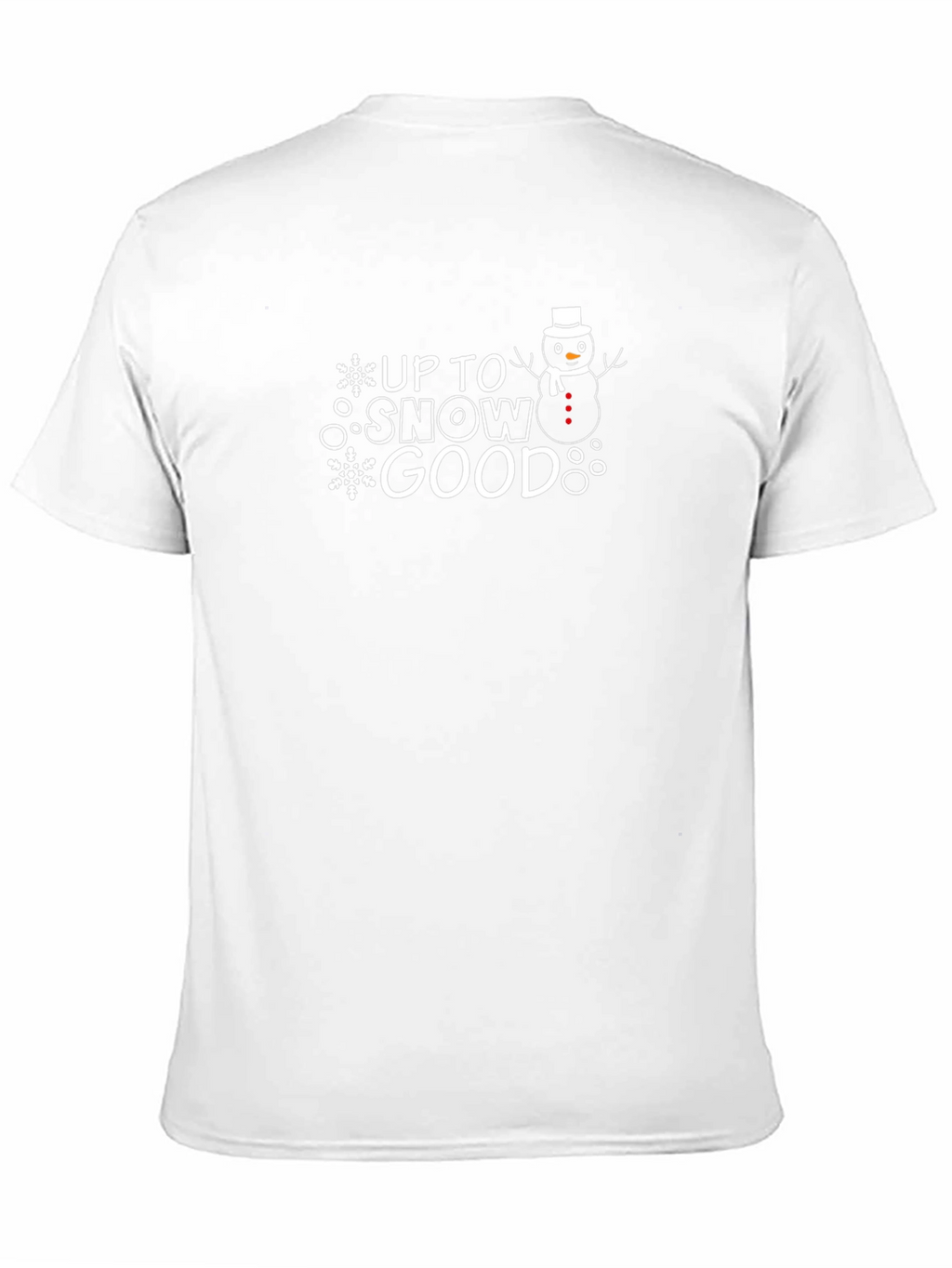 Up to Snow Good T-Shirt - Funny Winter Tee