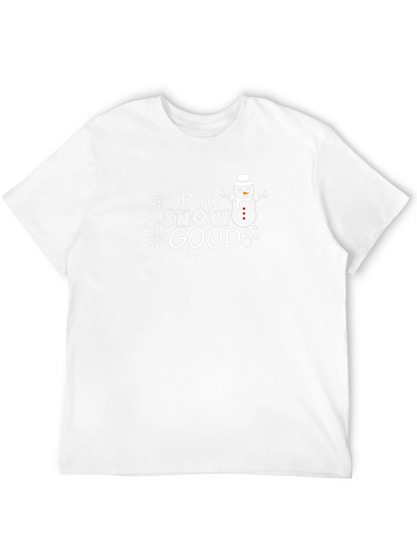 Up to Snow Good T-Shirt - Funny Winter Tee