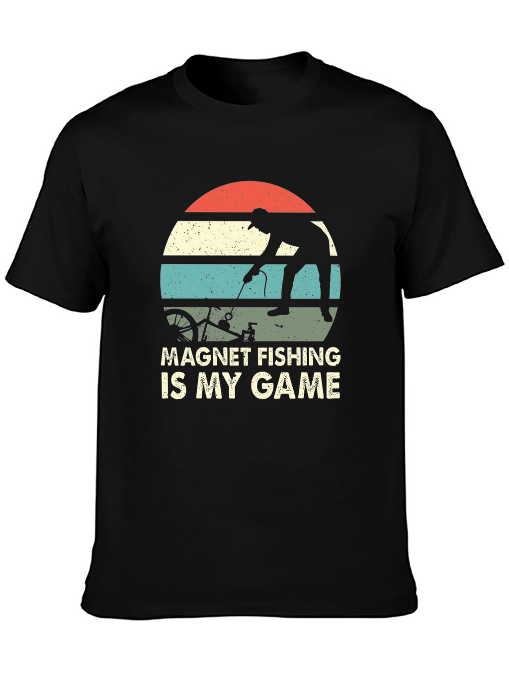 Magnet Fishing is My Game T-Shirt