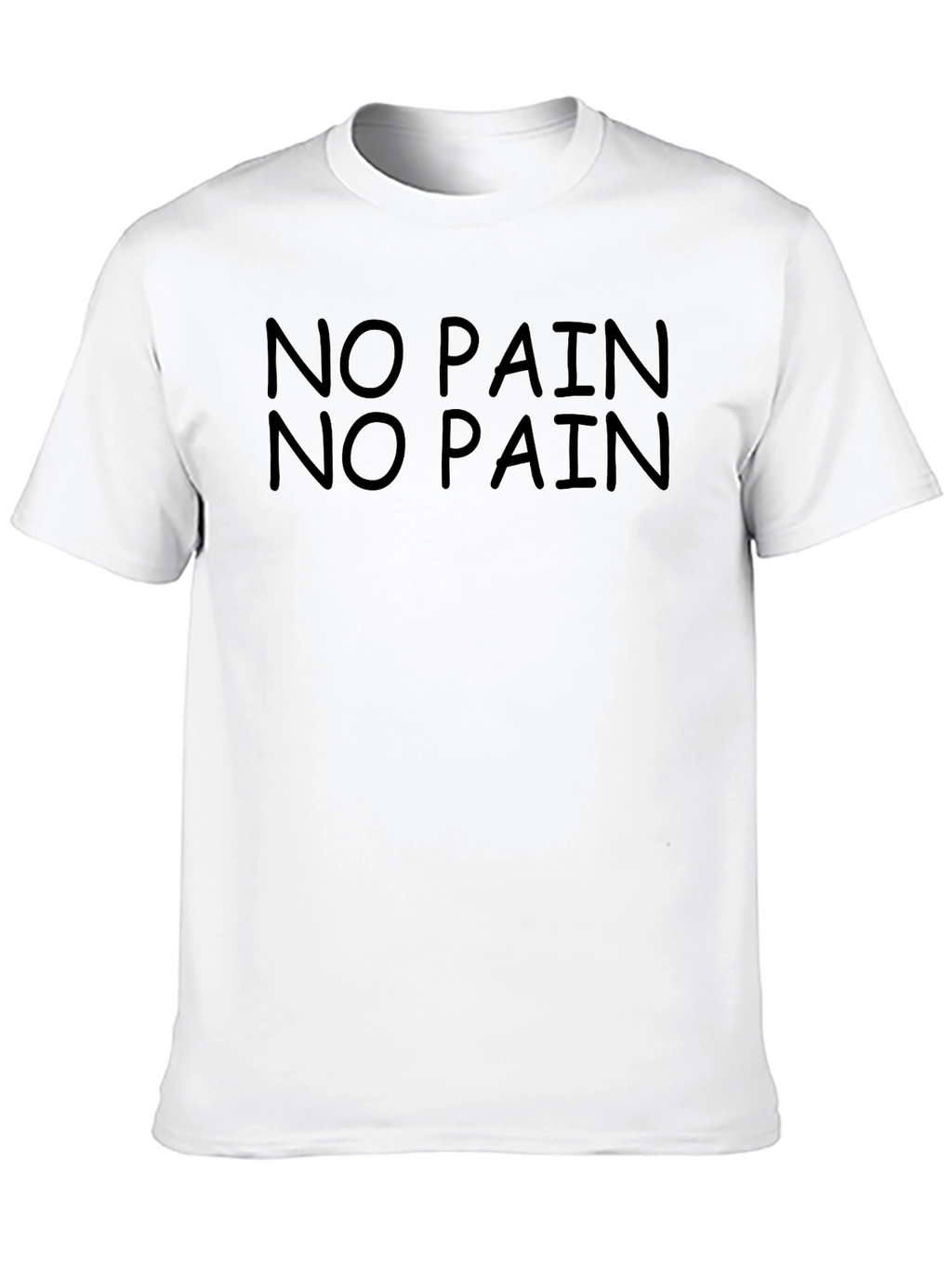 No Pain Short Sleeve T-Shirt