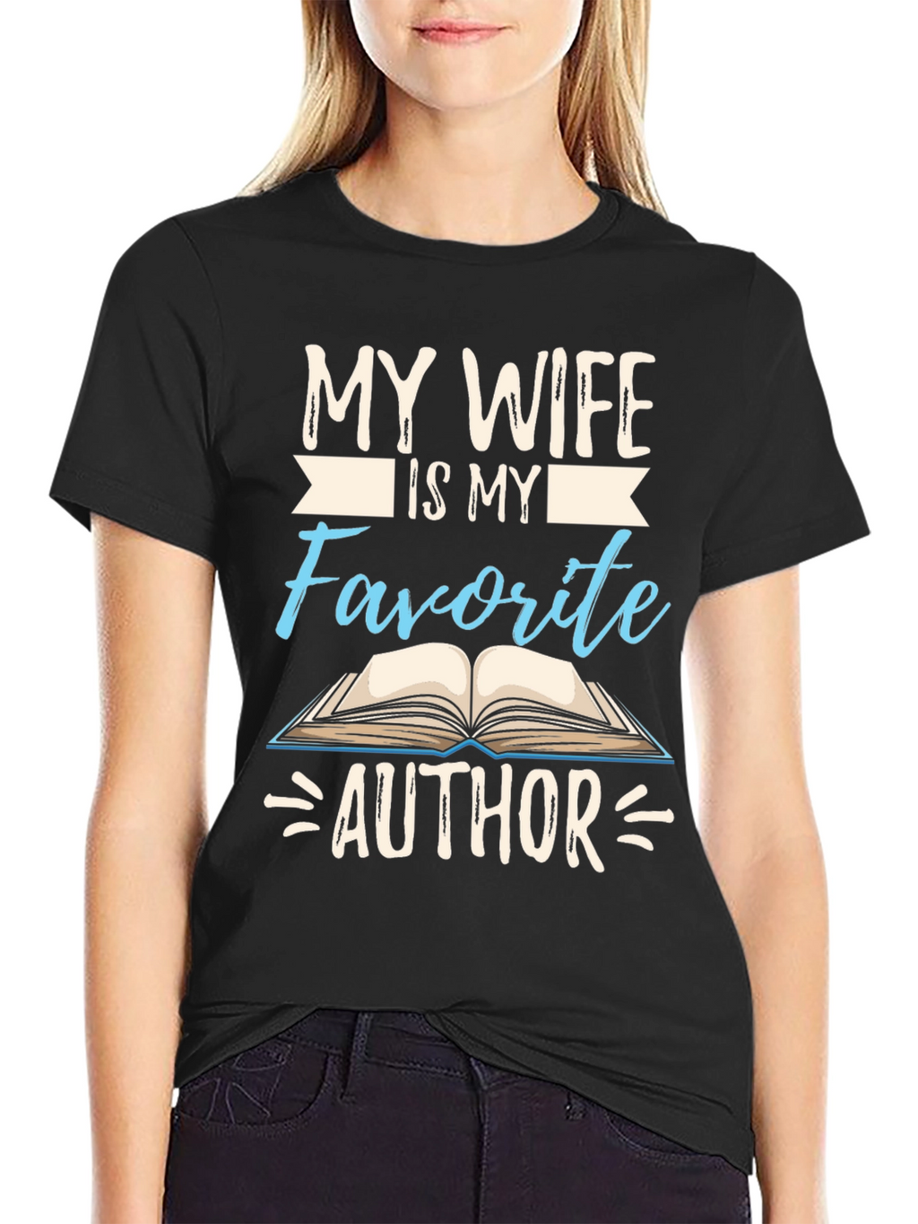 My Wife is My Favorite Author T-Shirt
