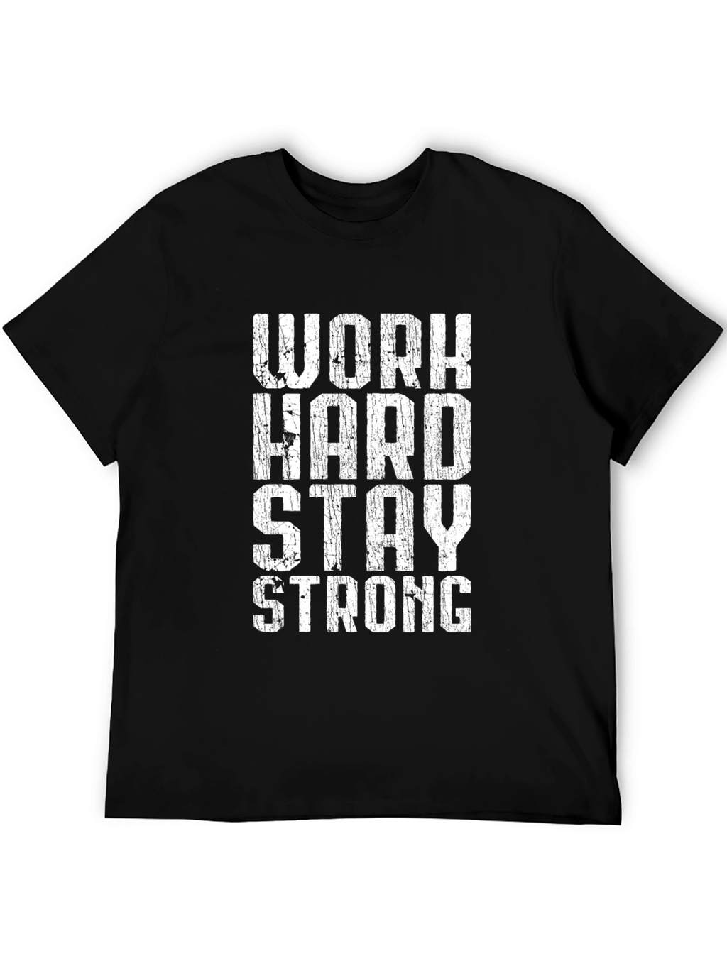 Work Hard Stay Strong Graphic Tee