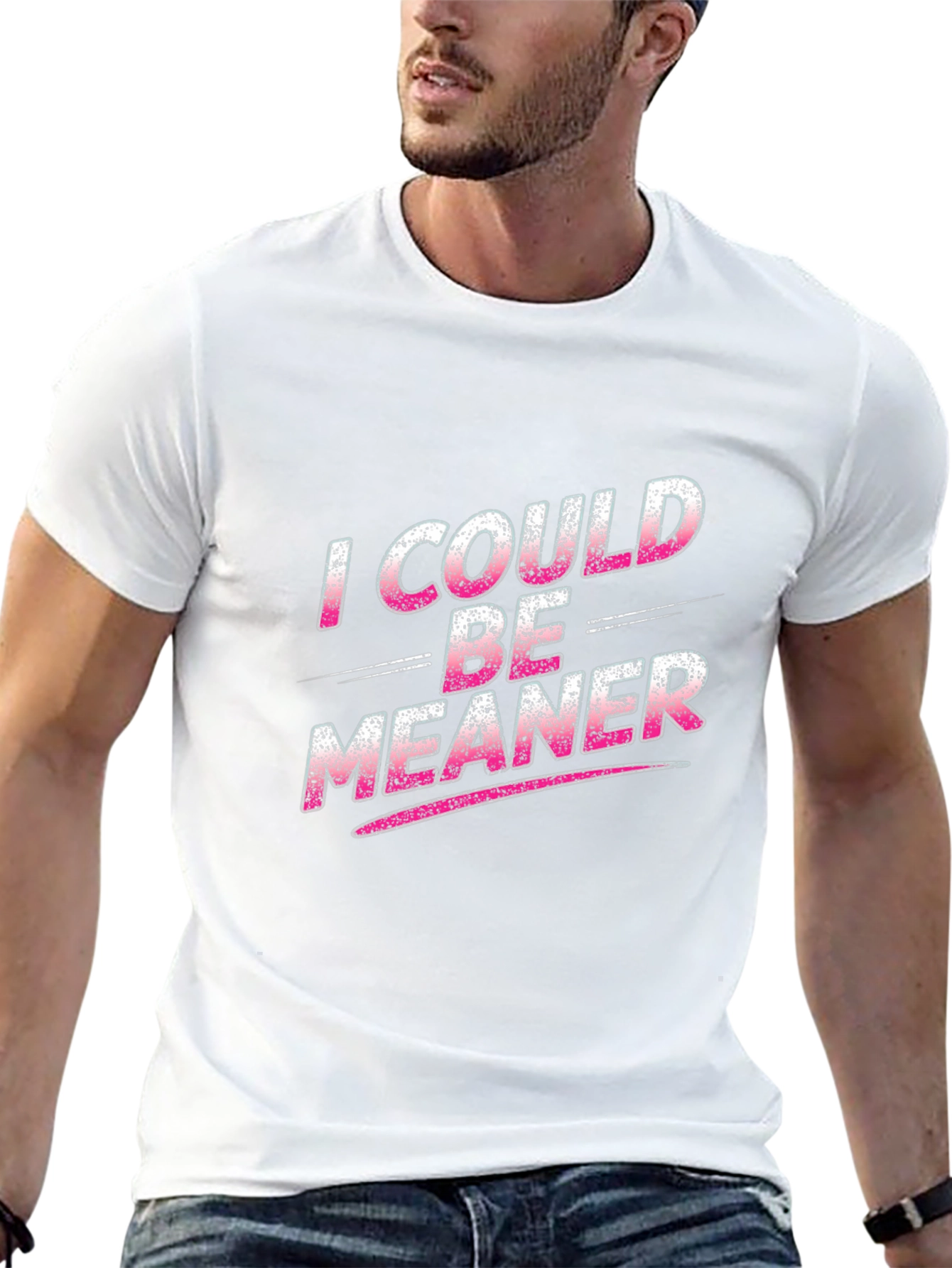 I Could Be Meaner Black T-Shirt