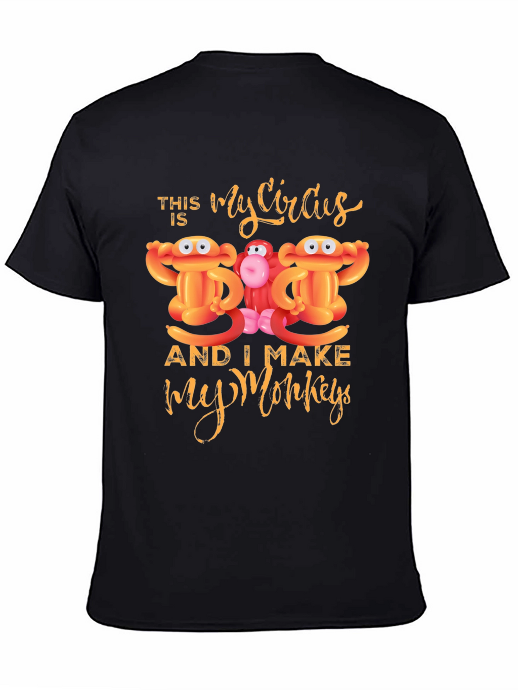 My Circus My Monkeys Graphic Tee