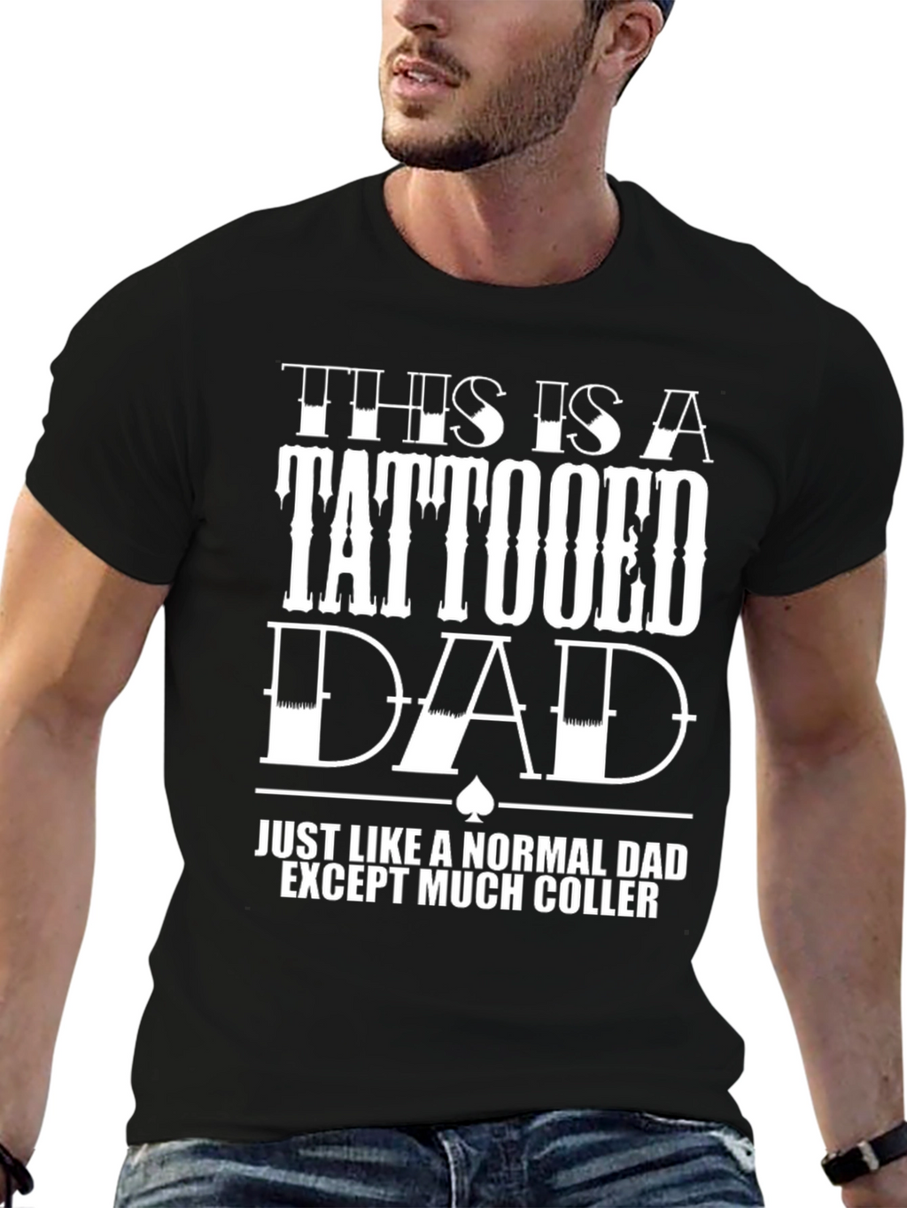 Tattooed Dad Black T-Shirt - Cool Dad Gift