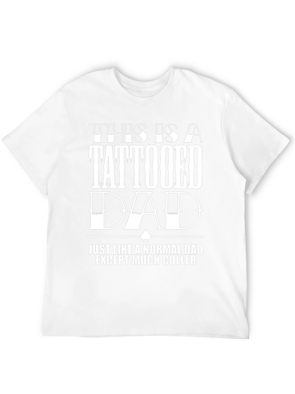 Tattooed Dad Black T-Shirt - Cool Dad Gift