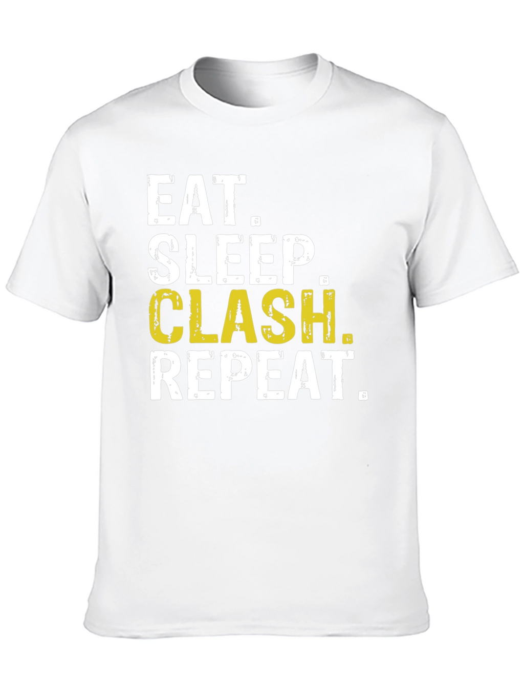Eat Sleep Clash Repeat Black T-Shirt
