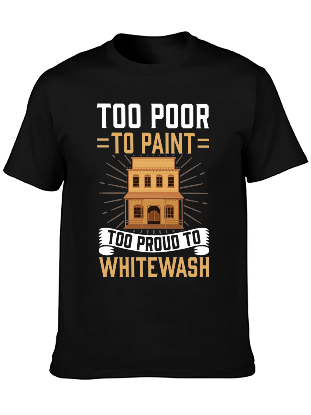 Funny Western Humor T-Shirt