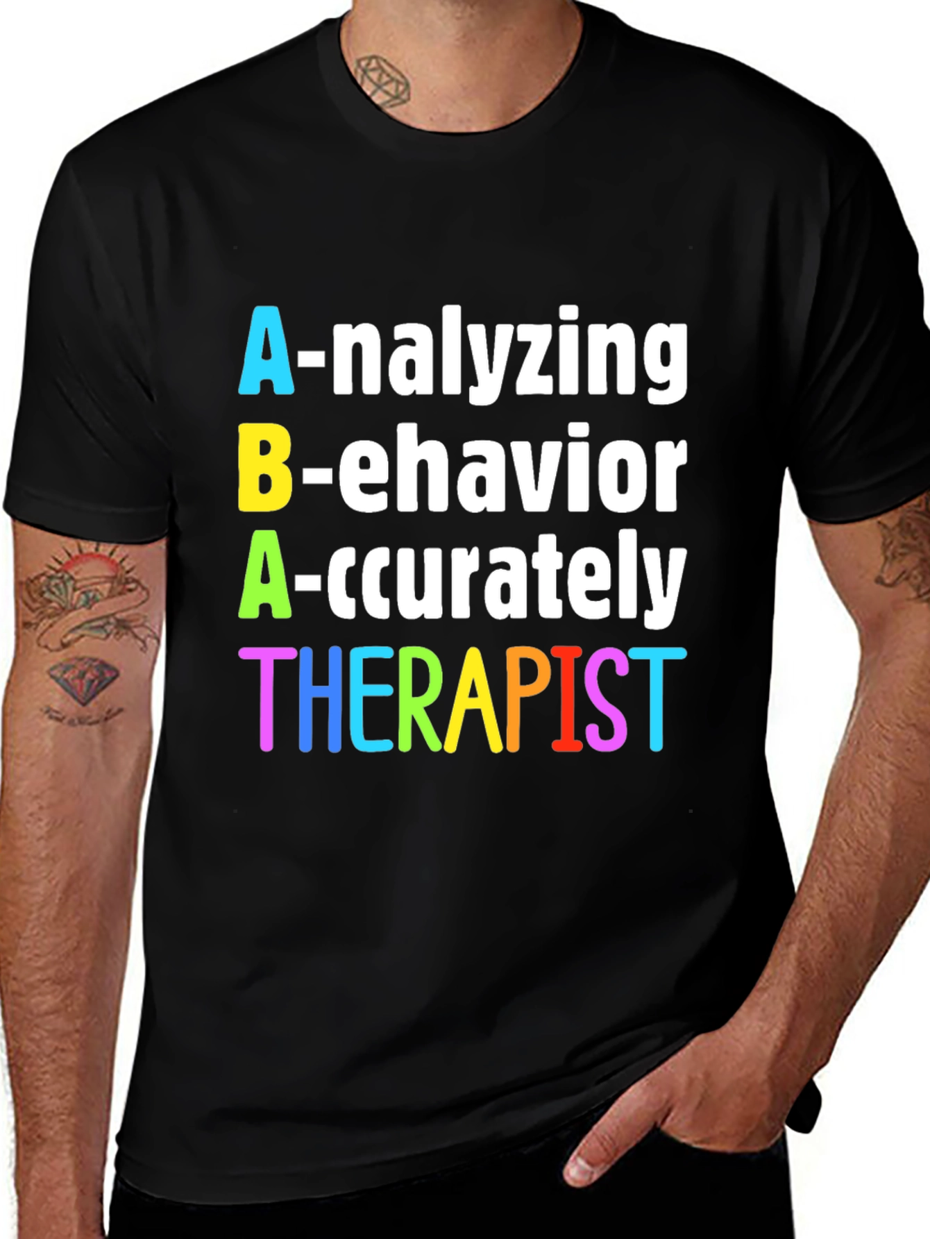 ABA Therapist T-Shirt - Analyzing Behavior Accurately