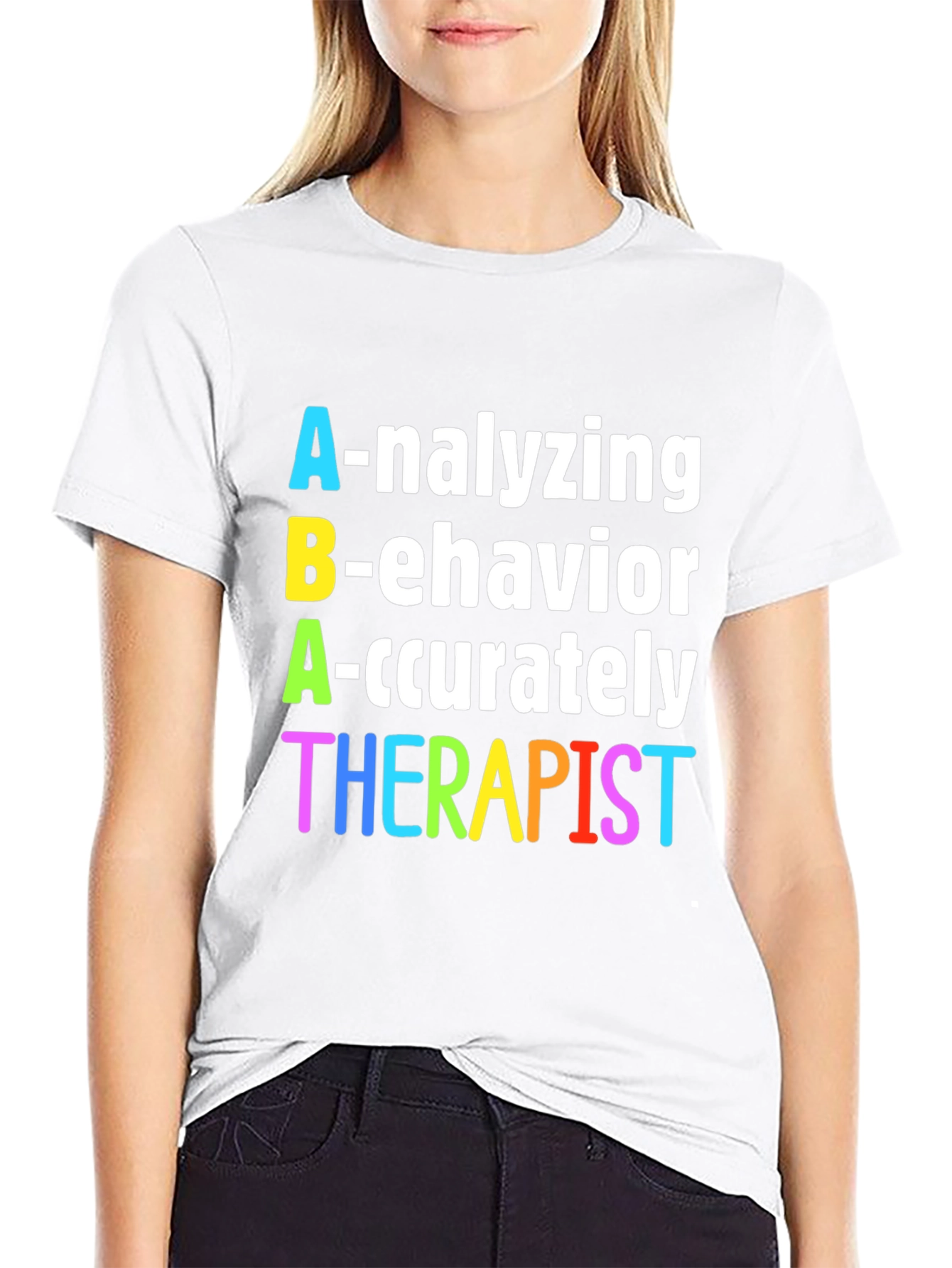 ABA Therapist T-Shirt - Analyzing Behavior Accurately