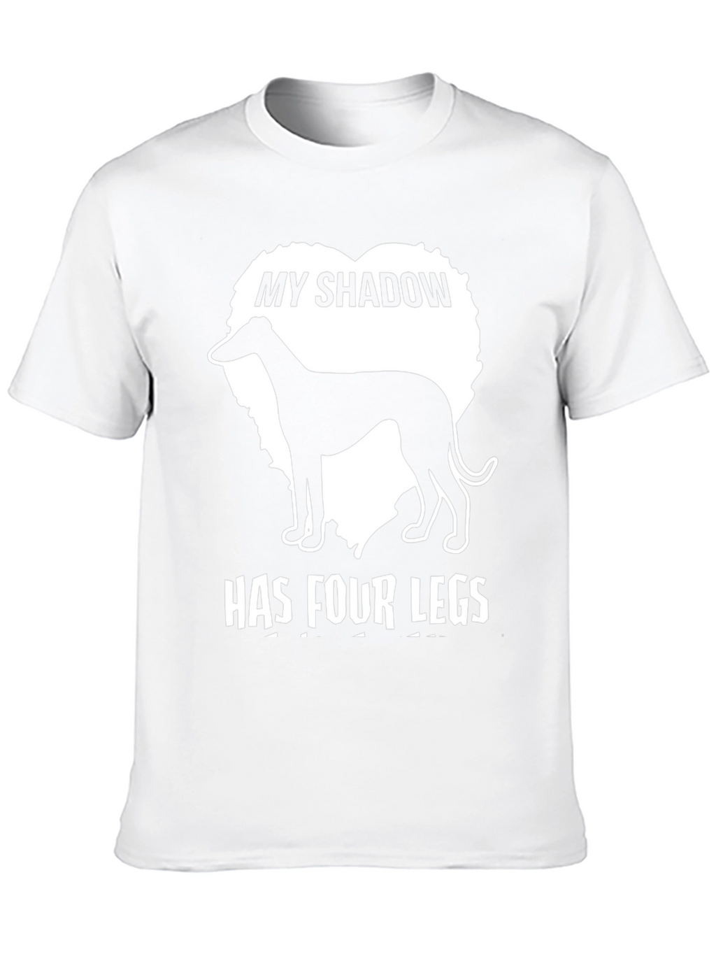 My Shadow Has Four Legs Dog T-Shirt