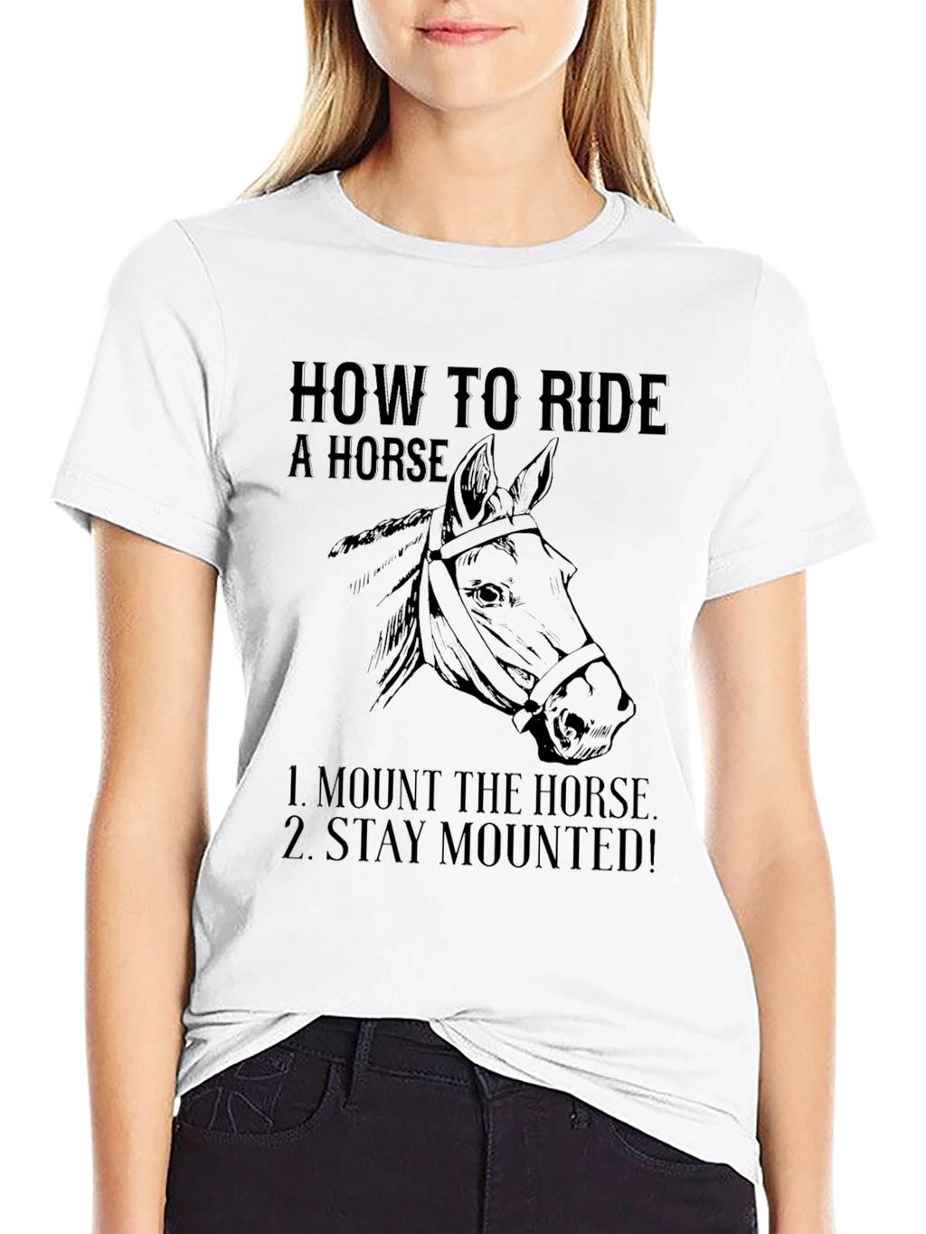 How To Ride A Horse Black Graphic T-Shirt