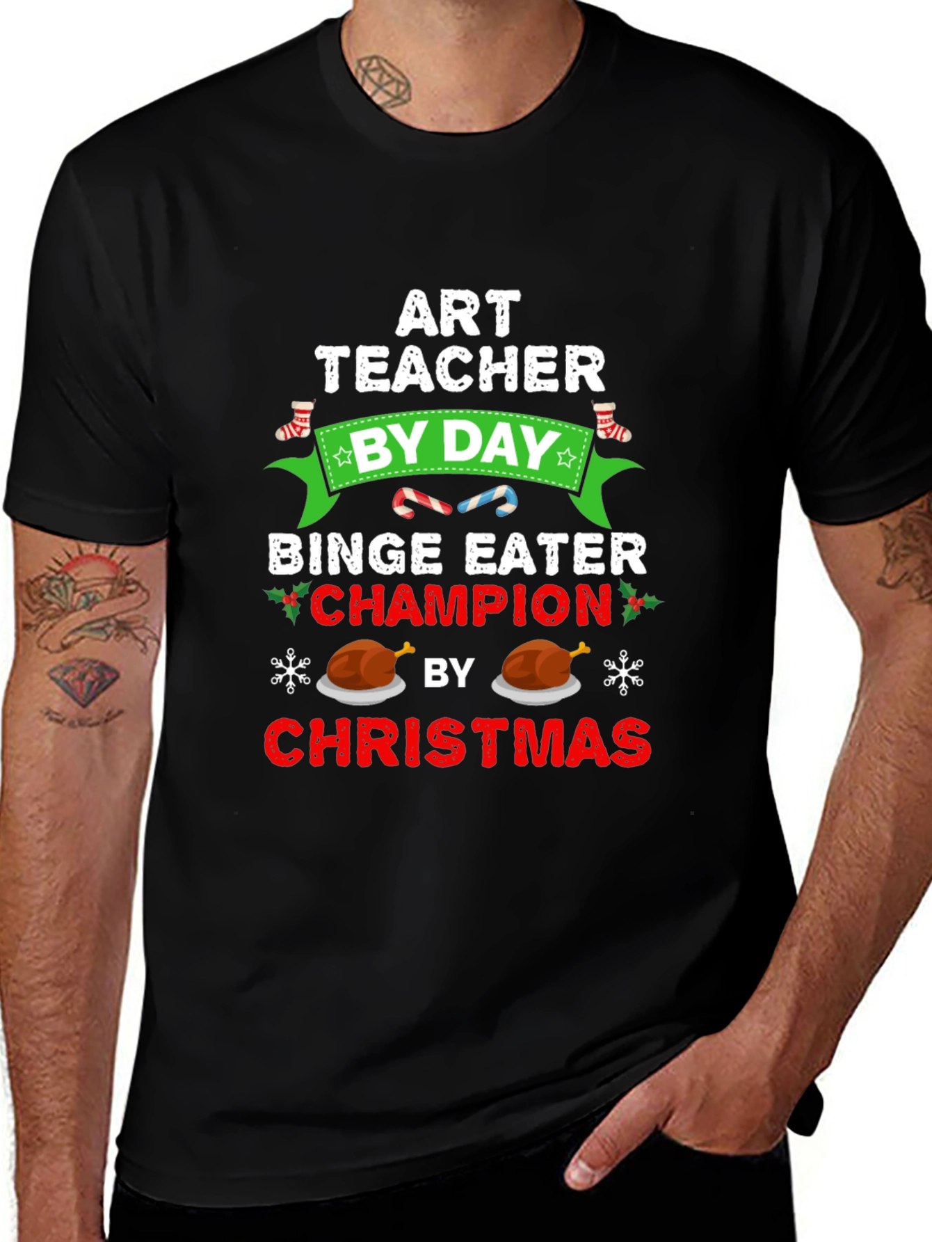 Art Teacher By Day Binge Eater Champion by Christmas T-Shirt