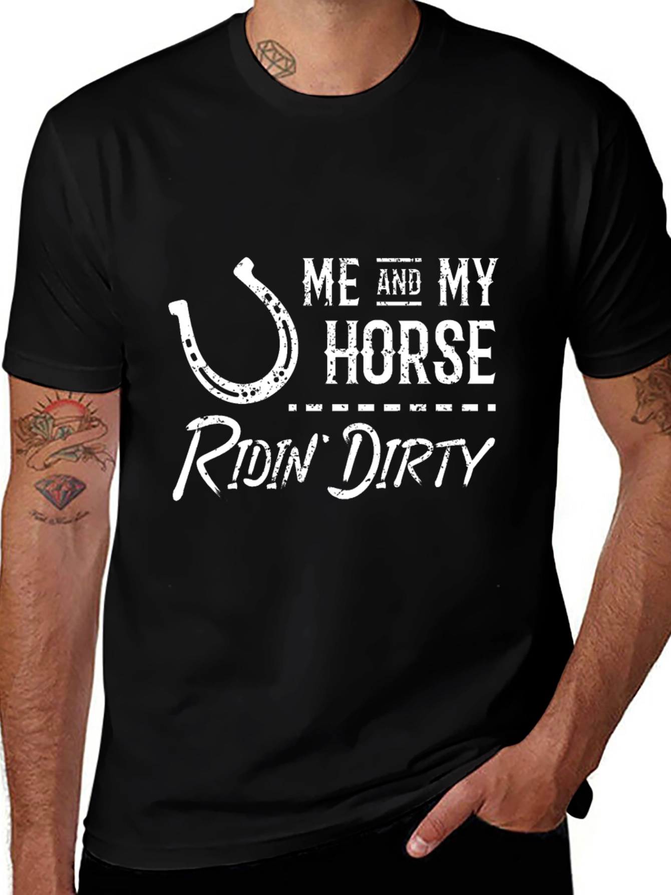 Me and My Horse Ridin Dirty T-Shirt