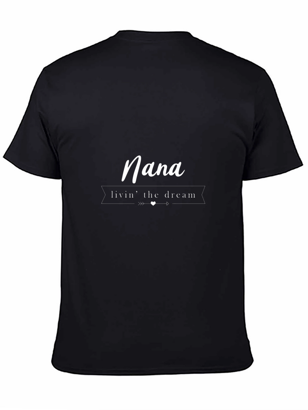 Nana Livin the Dream Black T-Shirt