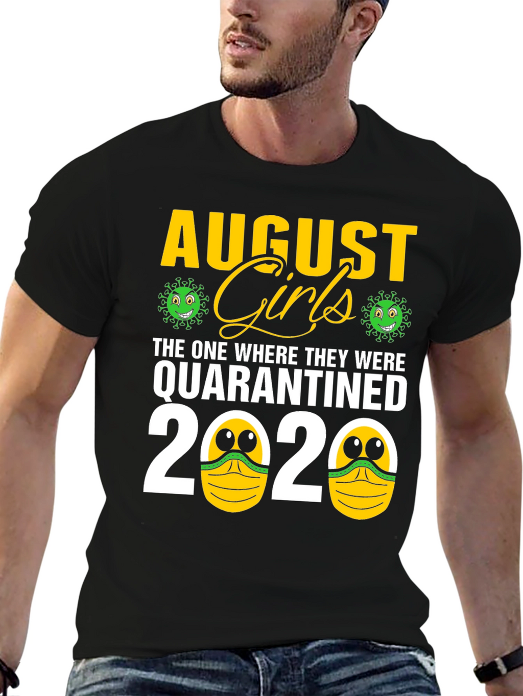 August Girls Quarantined 2020 T-Shirt