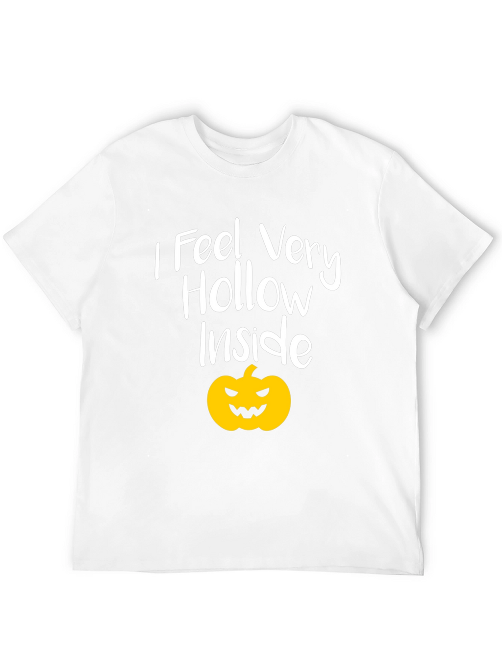I Feel Hollow Inside Halloween Pumpkin T-Shirt
