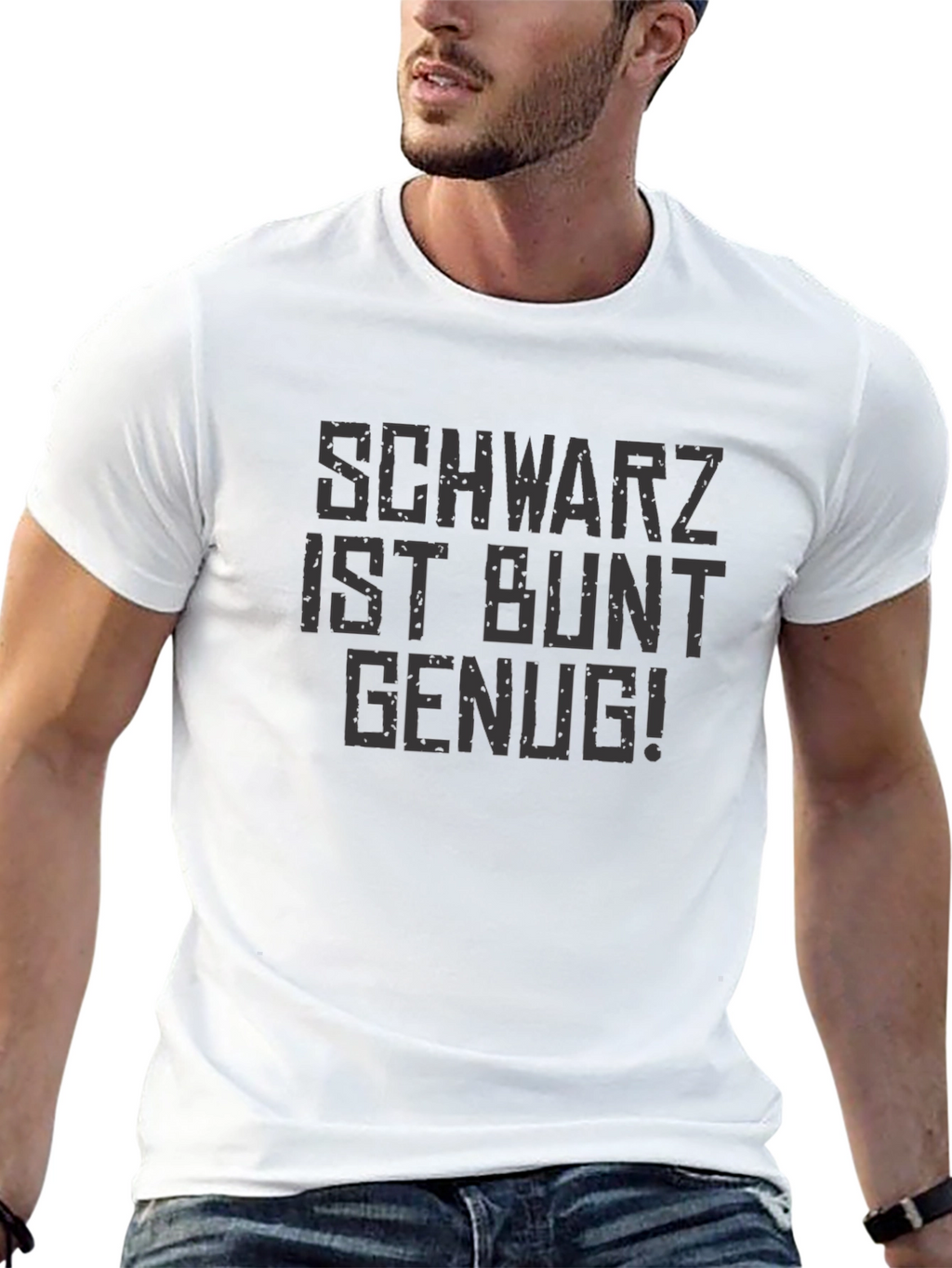 Schwarz Ist Bunt Genug! Graphic T-Shirt