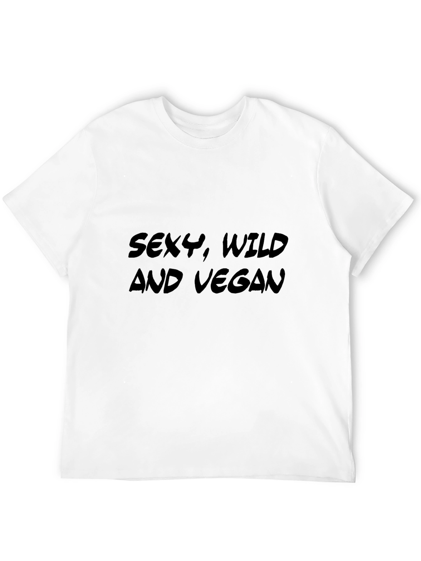 Sexy Wild and Vegan T-Shirt