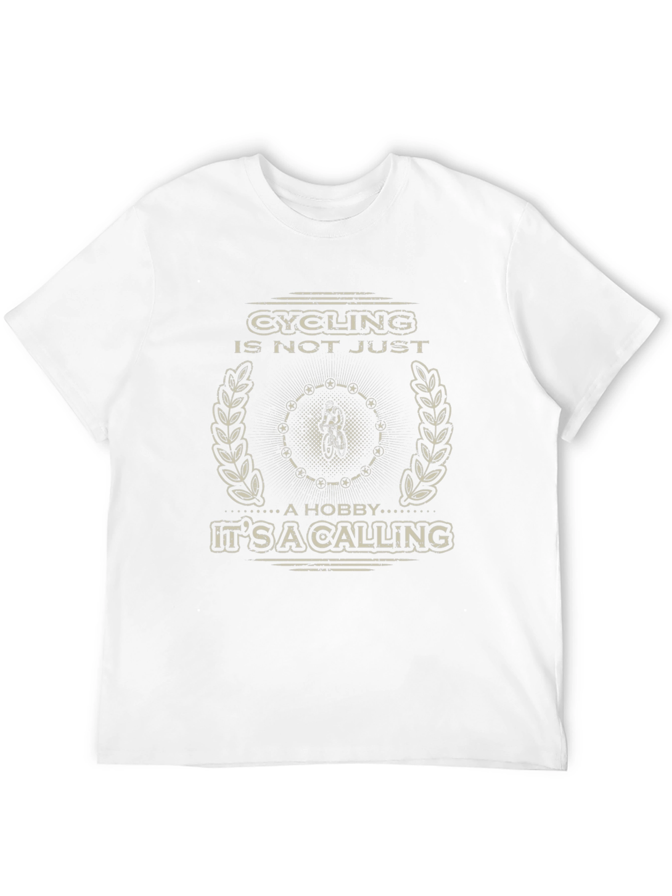 Cycling Is Not Just A Hobby T-Shirt