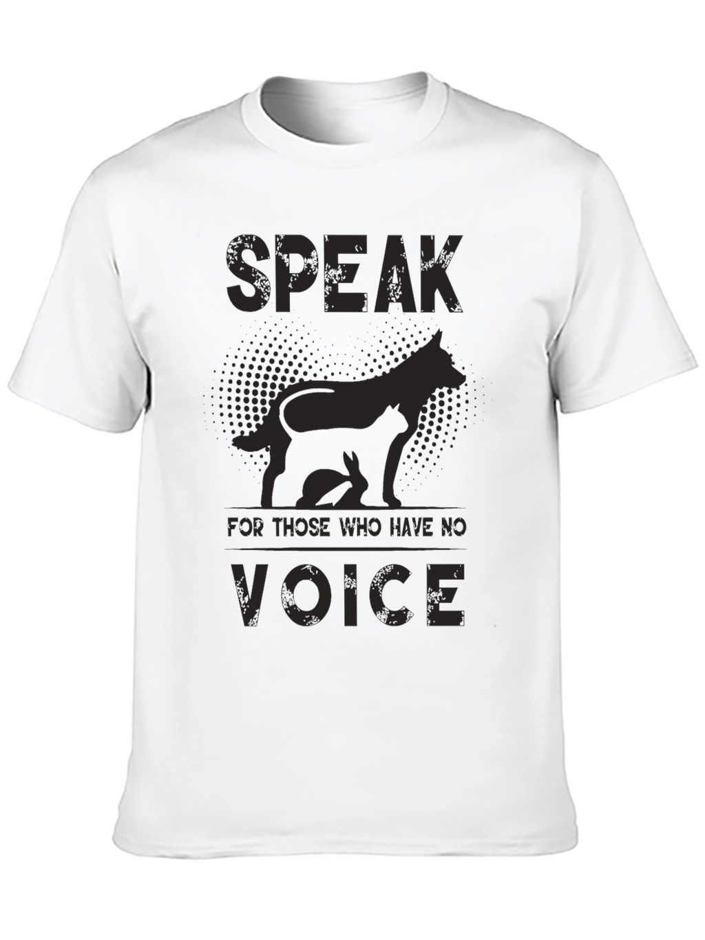 Speak For Those Who Have No Voice T-Shirt
