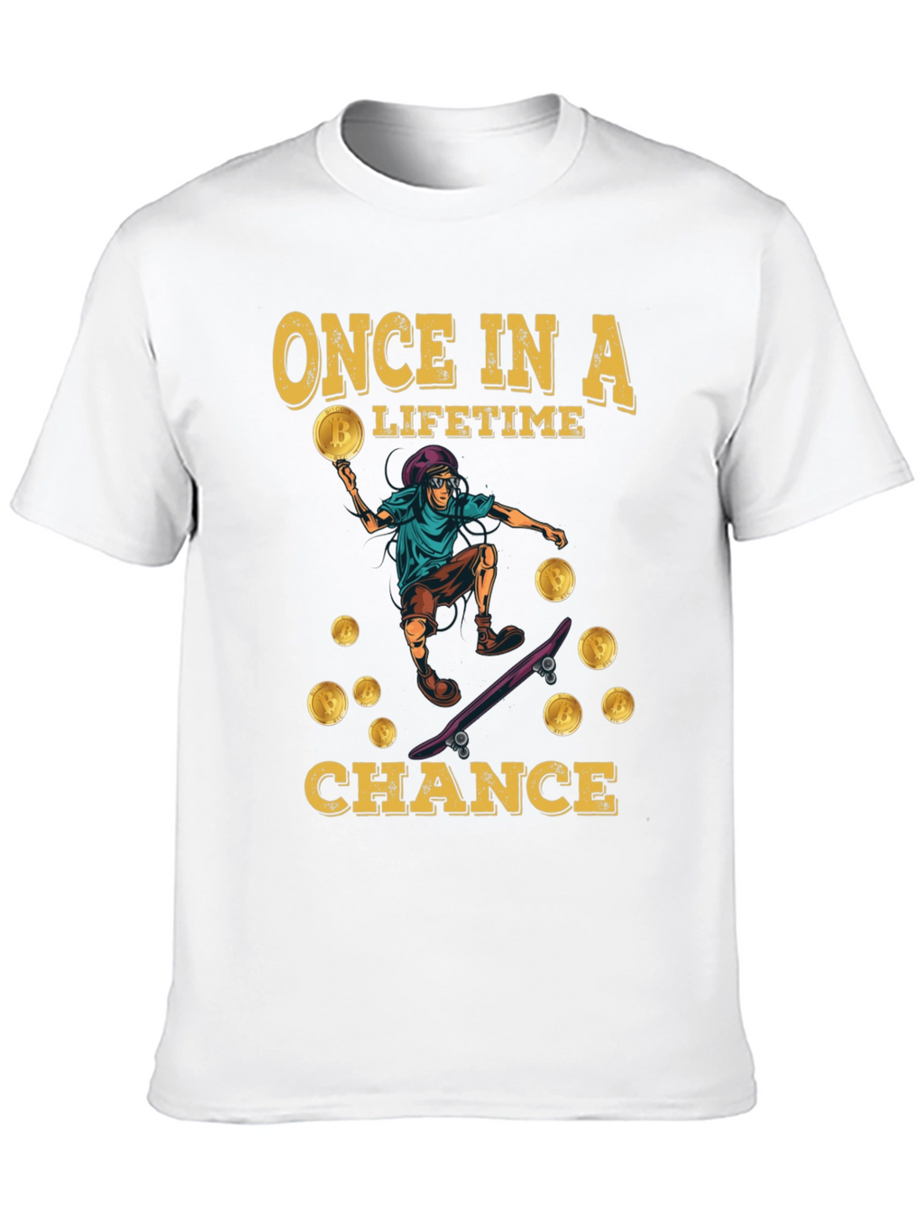 Bitcoin Skateboard T-Shirt - Once in a Lifetime Chance