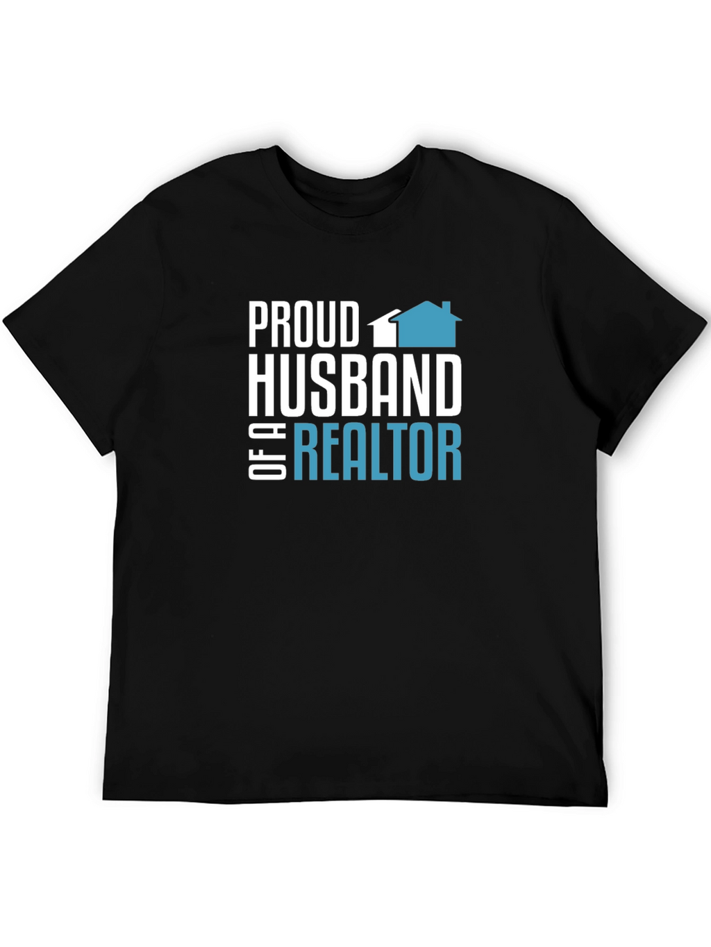 Proud Husband of a Realtor T-Shirt