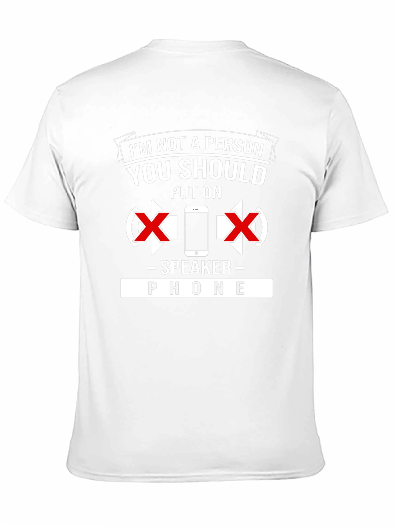 Speaker Phone T-Shirt: Dont Put Me On Speaker