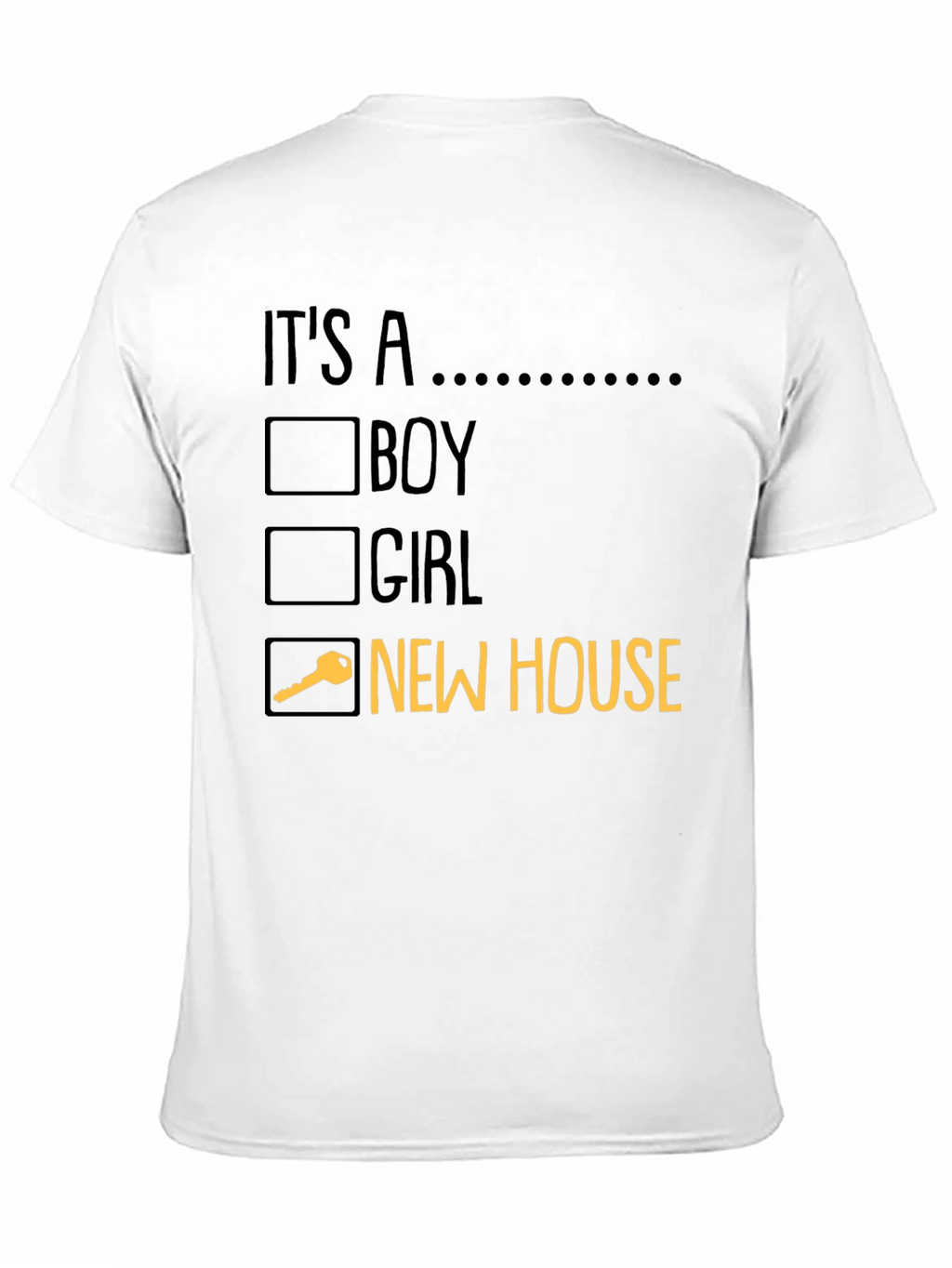 New House T-Shirt: Its A... Funny Moving Gift