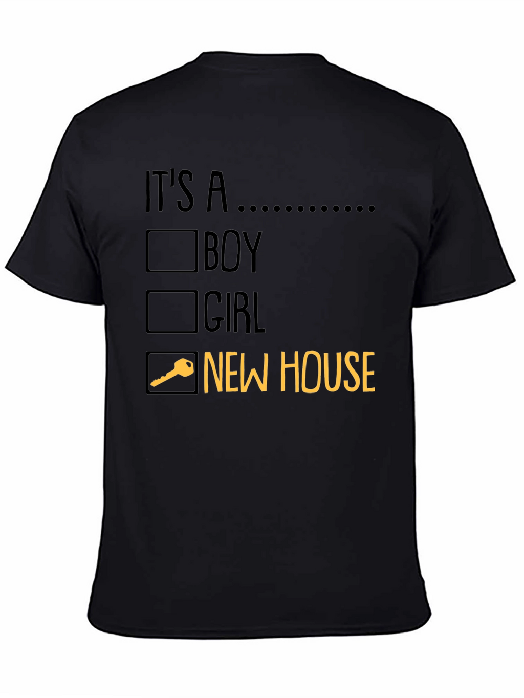 New House T-Shirt: Its A... Funny Moving Gift
