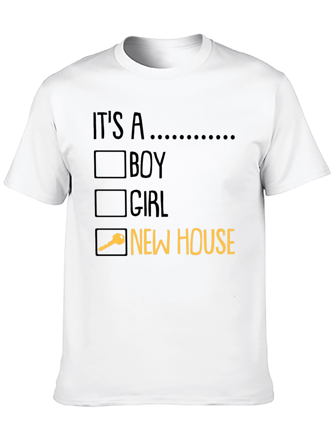New House T-Shirt: Its A... Funny Moving Gift
