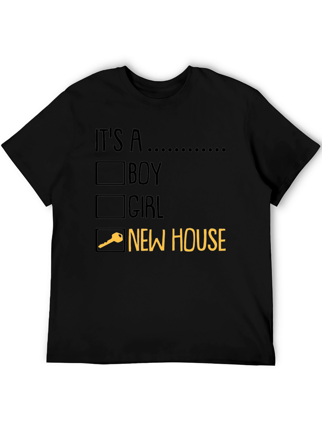 New House T-Shirt: Its A... Funny Moving Gift
