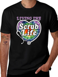 Living the Scrub Life Graphic T-Shirt