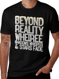 Beyond Reality Tee - Shadows Whisper & Stars Fade