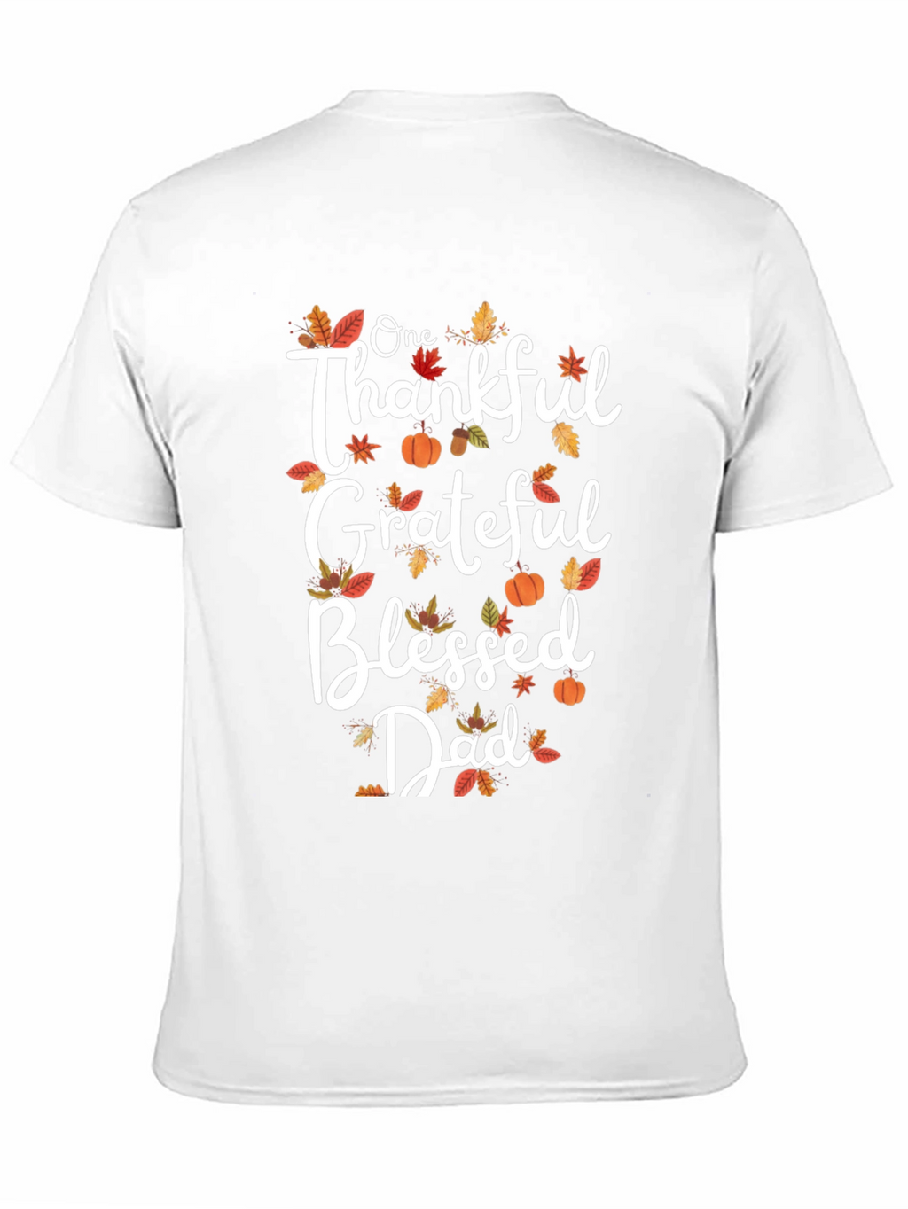 Thankful Grateful Blessed Dad T-Shirt