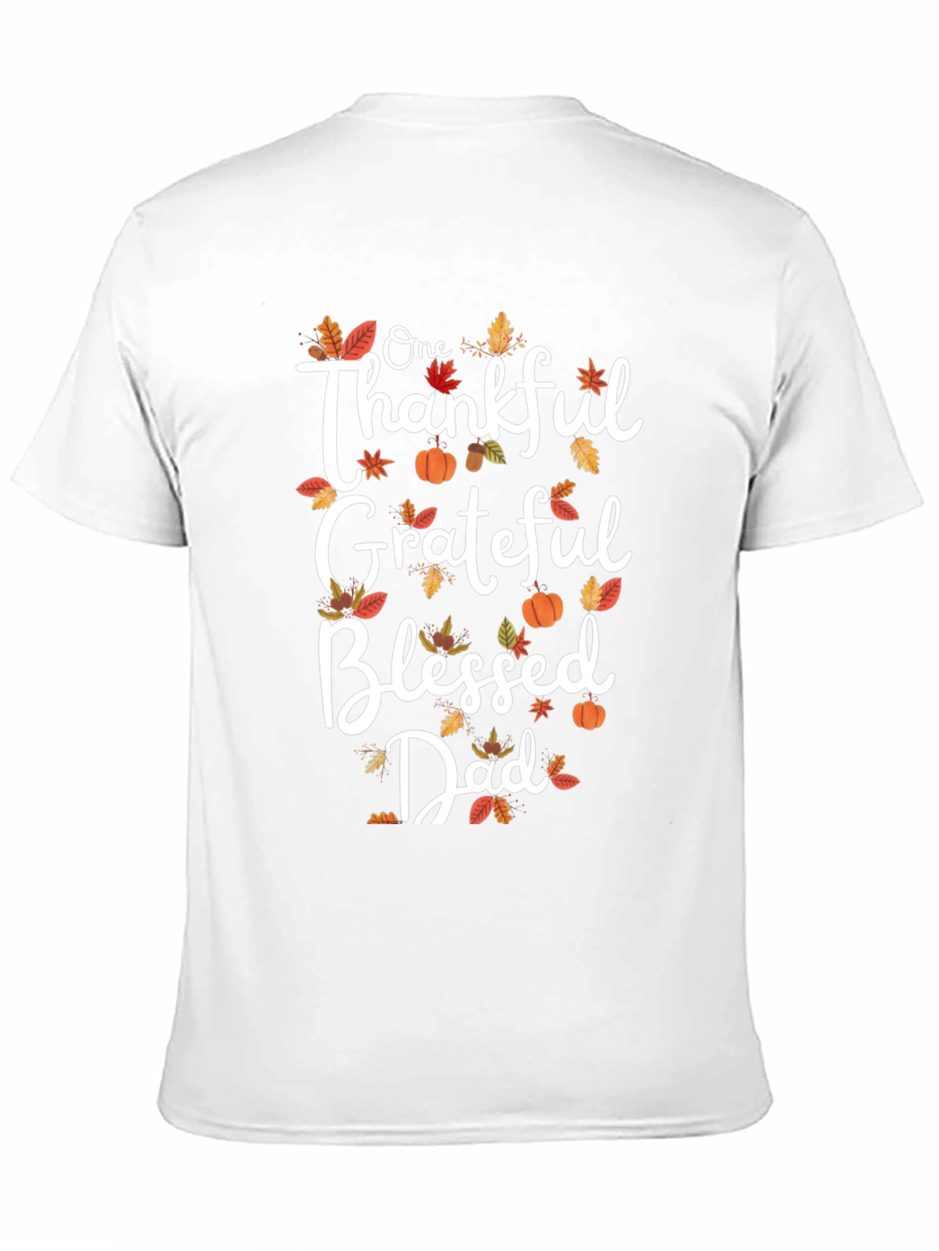 Thankful Grateful Blessed Dad T-Shirt