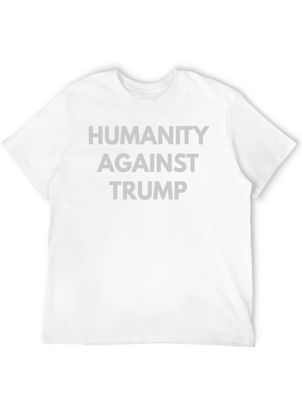 Humanity Against Trump Graphic Tee