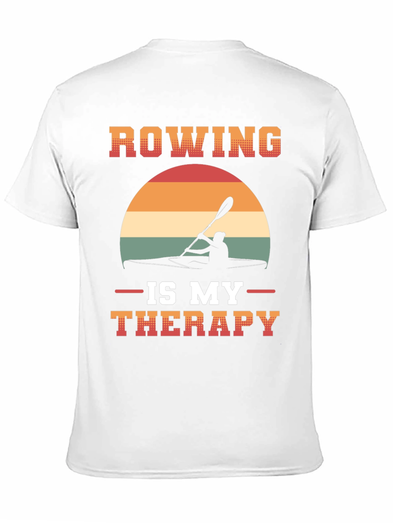 Rowing is My Therapy T-Shirt - Kayaking Tee