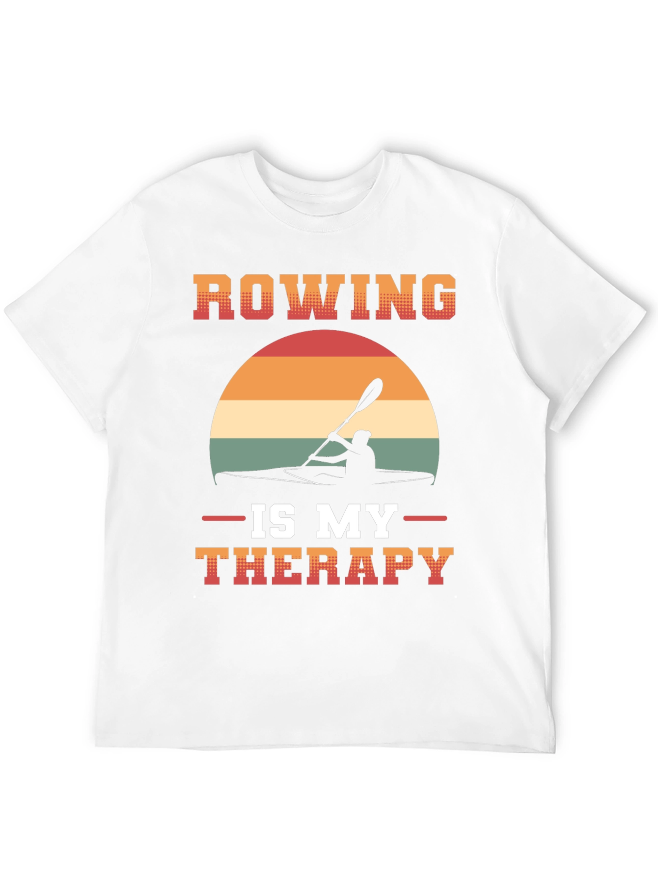 Rowing is My Therapy T-Shirt - Kayaking Tee