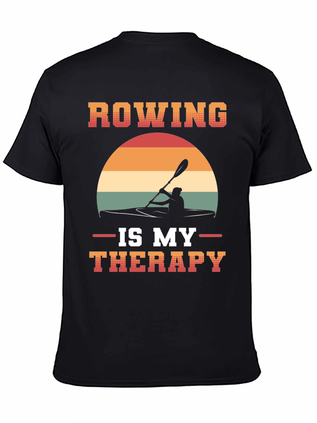 Rowing is My Therapy T-Shirt - Kayaking Tee